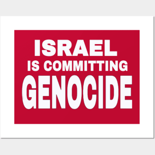 Israel IS Committing Genocide - White - Back Posters and Art